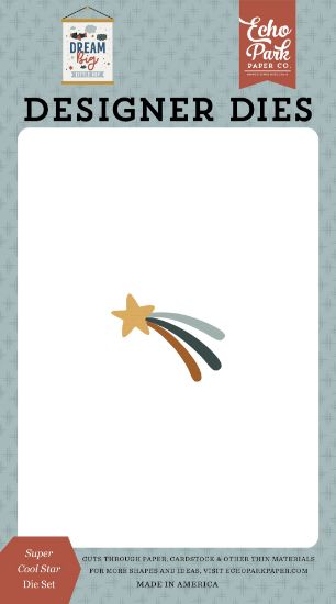 Picture of Echo Park Dies-Super Cool Star, Dream Big Little Boy