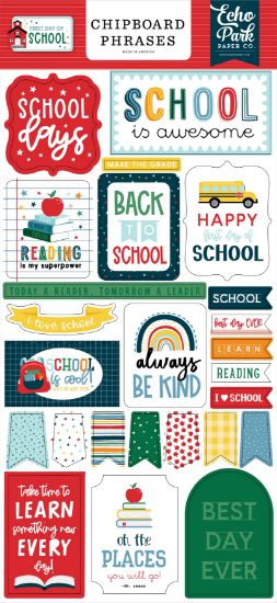 Picture of First Day Of School Chipboard 6"X13"-Phrases