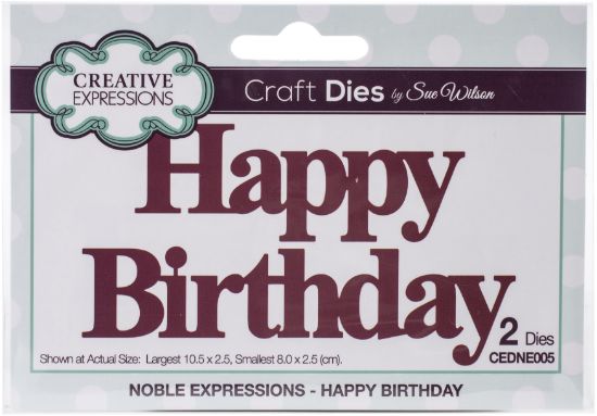 Picture of Creative Expressions Craft Dies By Sue Wilson Noble Expressions- Happy Birthday