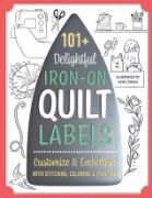 Picture of C&T Publishing 101+ Delightful Iron-On Quilt Labels-Variety Of Styles