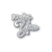 Picture of Poppystamps Metal Dies-Miss You Moonlight Script