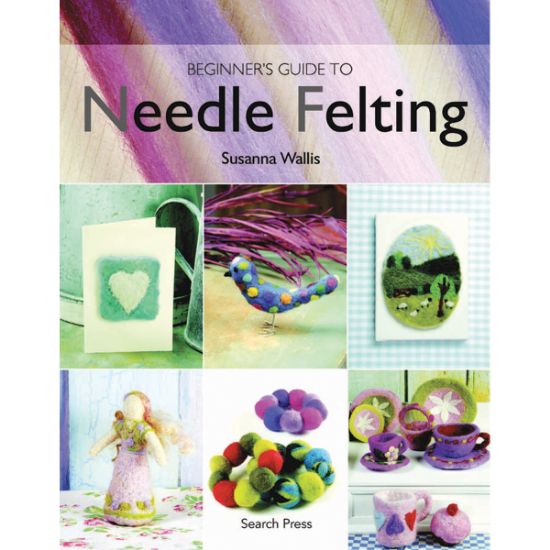 Picture of Search Press Books Beginner's Guide To Needle Felting